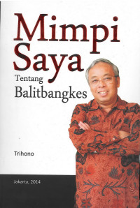 Mimpi Saya Tentang Balitbangkes