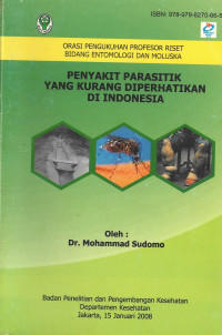 Penyakit Paerasitik yang Kurang Diperhatikan di Indonesia