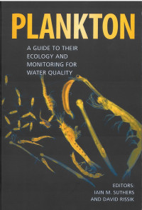 Plankton: A Guide to Their Ecology and Monitoring for Water Quality