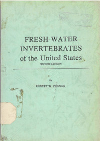 Fresh-Water Invertebrates of the United States Second Edition