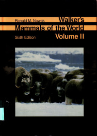 Walker's Mammals of the Word volume II