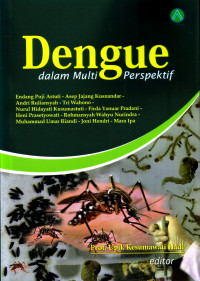 Dengue dalam multi perspektif