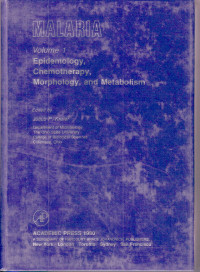 MALARIA Vol.1 : Epidemology, Chermotherapy, Morphology, and Metabolism