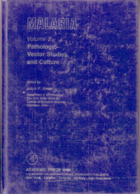 Malaria Vol.2 : Parhology, Vector Studies, and Culture