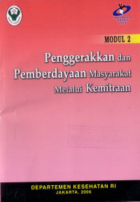 Penggerakkan dan Pemberdayaan Masyarakat Melalui Kemitraan