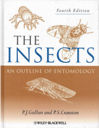 The Insect :An Outline of Entomology Fourth Edition