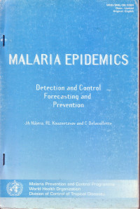 Malaria Epidemic : Detection and Control Forecasting and Prevention