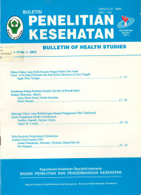 Bulletin Penelitian Kesehatan = Bulletin of Health Studies Vol.31 No.1 - 2003