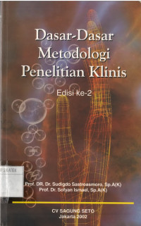 Dasar-Dasar Metodologi Penelitian Klinis