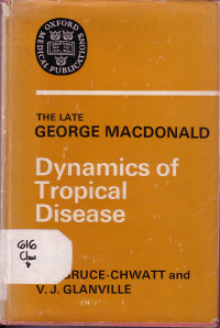 Dynamic of Tropical Disease