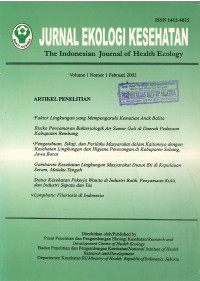 Jurnal Ekologi Kesehatan : Vol. 1 No. 1 Februari 2002