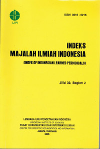 Indeks Majalah Ilmiah Indonesia : jilid 39 bag. 2