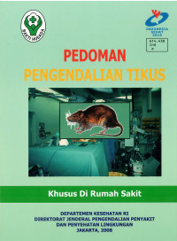 Pedoman Pengandalian Tikus Khusus di Rumah Sakit