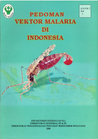 Pedoman Vektor Malaria di Indonesia