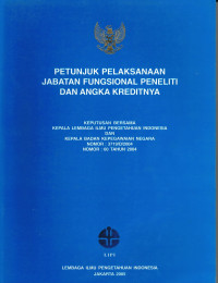 Petunjuk Pelaksanaan Jabatan Fungsional Peneliti Dan Angka Kreditnya