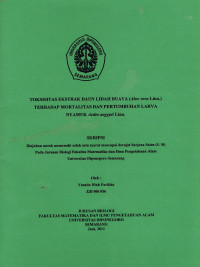 Skripsi: Toksisitas Ekstrak Daun Lidah Buaya ( Aloe vera Linn. ) Terhadap Mortalitas Dan Pertumbuhan Larva Nyamuk Aedes Aegypti Linn.