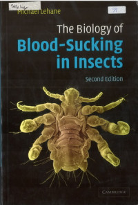 The Biology of Blood-Sucking in Insect; Second Edition