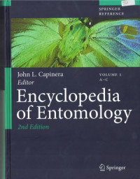 Encyclopedia of Entomology; Volume 1 A-C; 2nd Edition