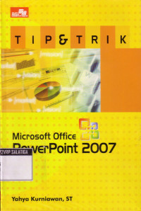 Tip & Trik Microsoft Office PowerPoint 2007