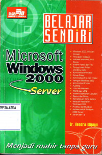 Belajar Sendiri : Microsoft Windows Server 2000