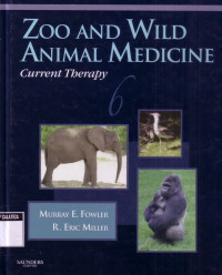 Zoo and Wild Animal Medicine : Current Therapy