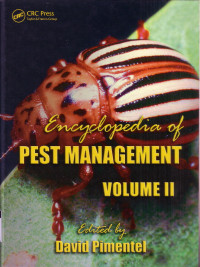 Encyclopedia of Pest Management Vol. II