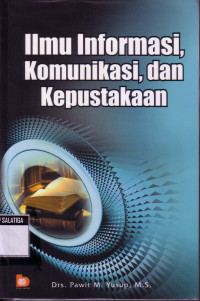 Ilmu Informasi, Komunikasi, dan Kepustakaan