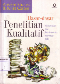 Dasar-Dasar Penelitian Kualitatif