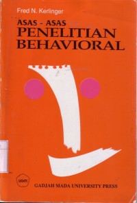 Asas-Asas Penelitian Behavioral