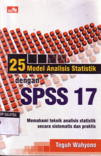 25 Model Analisis Statistik dengan SPSS 17