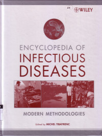 Encyclopedia of Infectious Diseases : Modern Methodologies