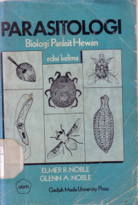 Parasitologi : biologi parasit hewan