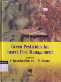 Green Pesticides for Insect Pest Management