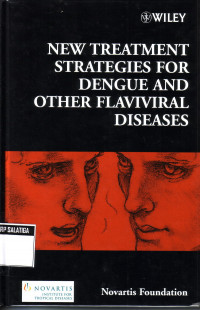 New Treatment Strategies For Dengue And Other Flaviviral Diseases