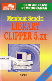 Membuat Sendiri Library Clipper 5.xx