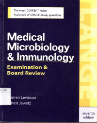 Medical microbiology and immunology : examination and board review