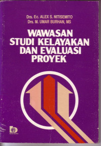 Wawasan Studi Kelayakan Dan Evaluasi Proyek