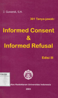 Informed Consent & Informed Refusal