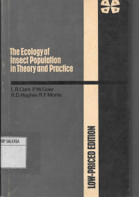 The Ecologi Of Insect Population In Theory And Practice