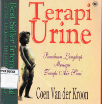 Terapi Urine : Panduan Lengkap Menuju Terapi Air Seni