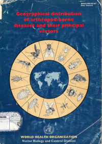 Geographical distribution of arthropod-borne disease and their principal vectors