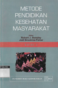 Metode Pendidikan Kesehatan Masyarakat