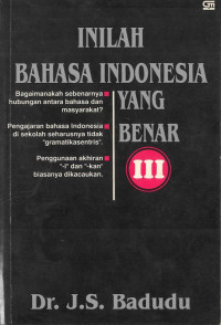 Inilah Bahasa Indonesia Yang Benar