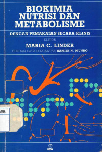 Biokimia Nutrisi Dan Metabolisme Dengan Pemakaian Secara Klinis