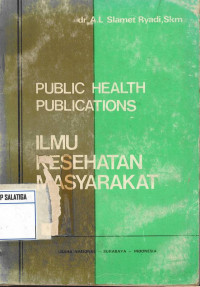 Public Health Publication Ilmu Kesehatan Masyarakat