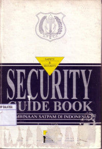 Security Guide Book Pembinaan Satpam Di Indonesia