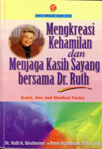 Mengkreasikan Kehamilan dan Menjaga Kasih Sayang bersama Dr. Ruth