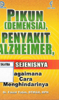 Pikun (Demensia) Penyakit Alzheimer