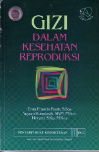 Gizi Dalam Kesehatan Reproduksi