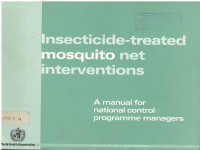 Insecticides-Treated Mosquito Net Interventions